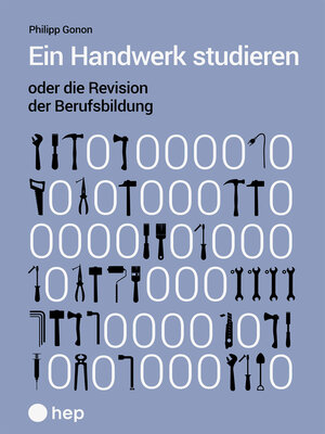 cover image of Ein Handwerk studieren oder die Revision der Berufsbildung (E-Book)